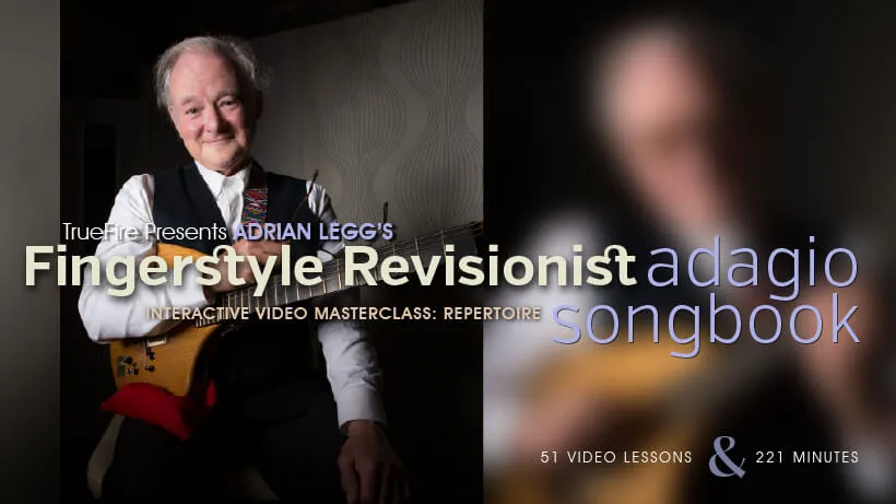 Fingerstyle Revisionist: Adagio Songbook