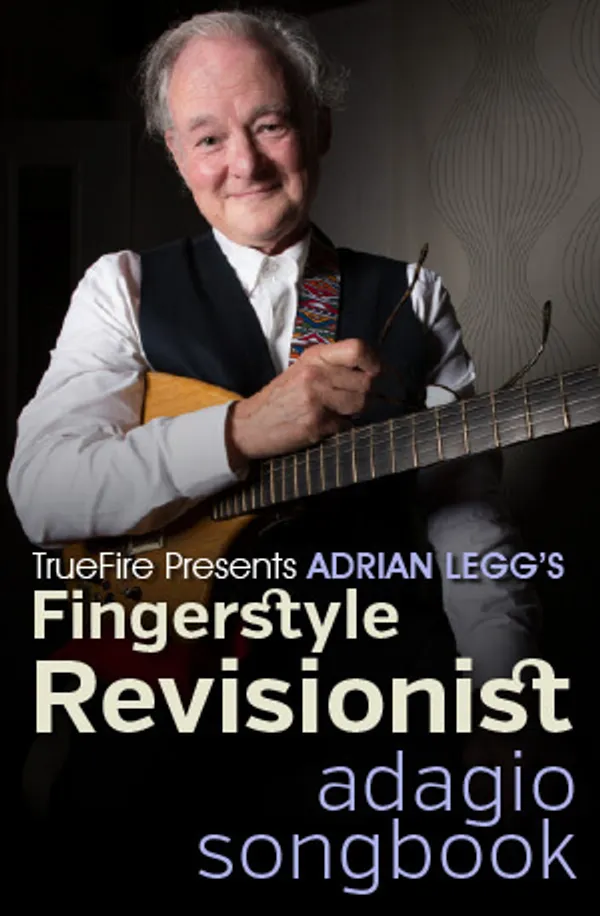 Fingerstyle Revisionist: Adagio Songbook
