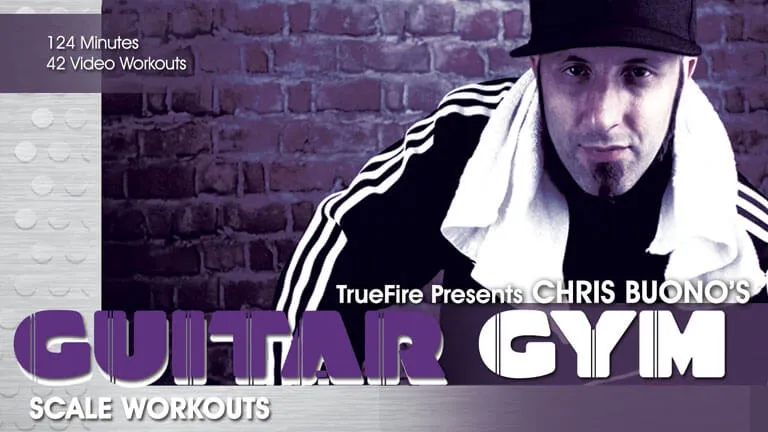 Guitar Gym: Scales Workouts