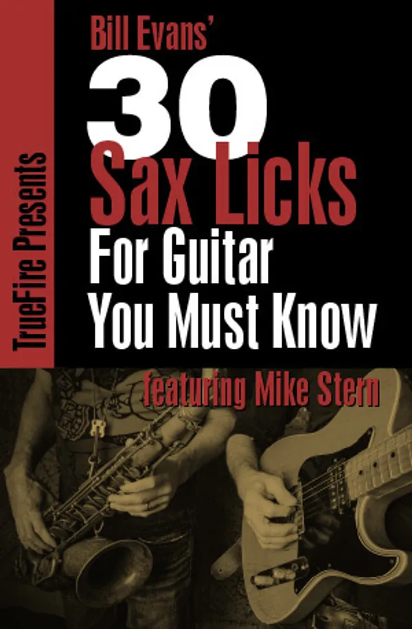 30 Sax Licks for Guitar You MUST Know