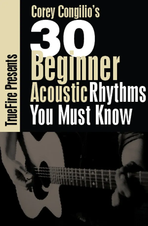30 Beginner Acoustic Guitar Rhythms You MUST Know