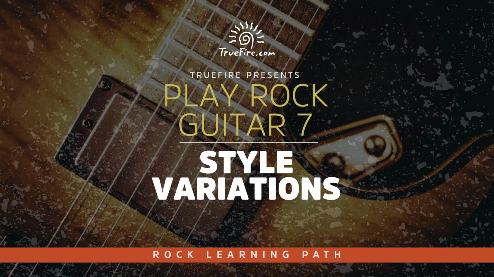Play Rock Guitar 7: Style Variations