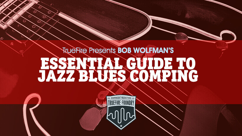 Essential Guide To Jazz Blues Comping