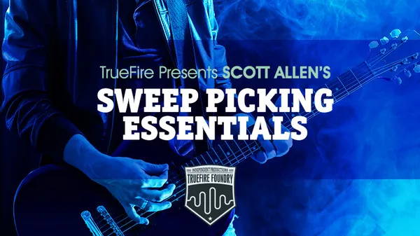 Sweep Picking Essentials