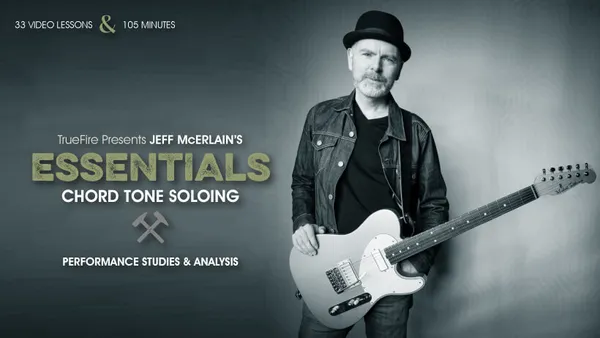 Essentials: Chord Tone Soloing