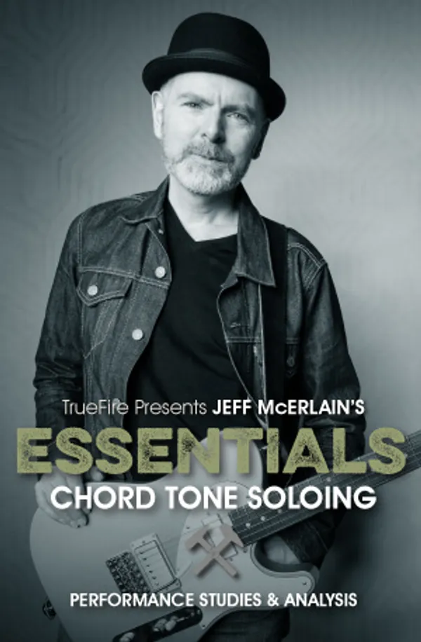 Essentials: Chord Tone Soloing