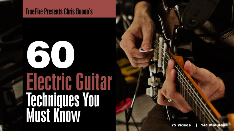 60 Electric Guitar Techniques You MUST Know