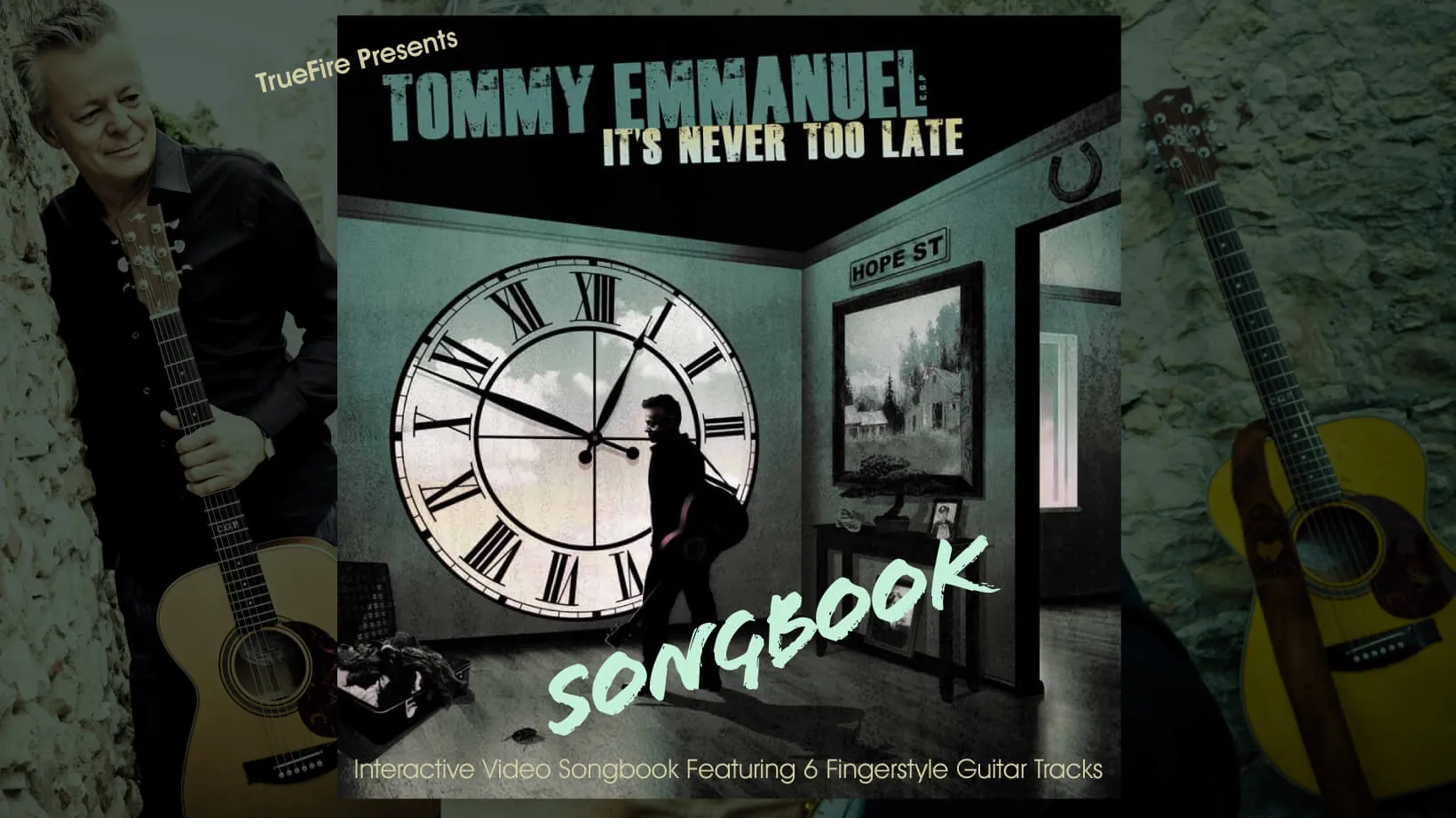 It's Never Too Late Songbook