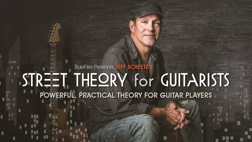 Street Theory for Guitarists