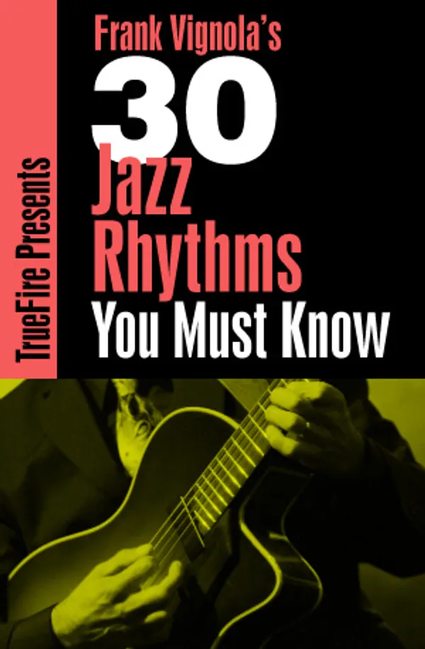 30 Jazz Guitar Rhythms You MUST Know