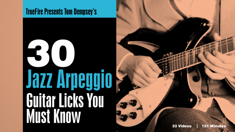 30 Jazz Arpeggio Licks You MUST Know