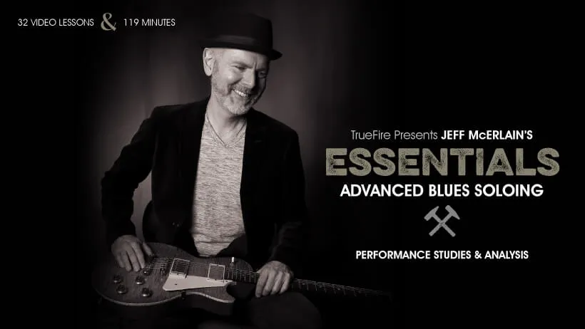 Essentials: Advanced Blues Soloing