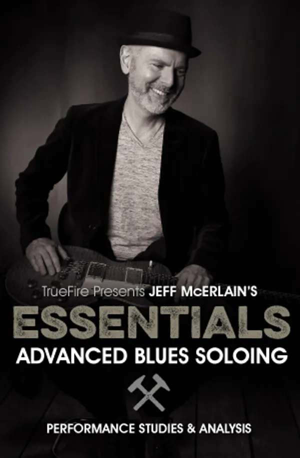 Essentials: Advanced Blues Soloing