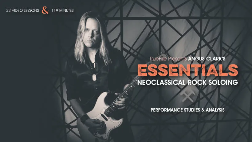 Essentials: Neoclassical Rock Soloing