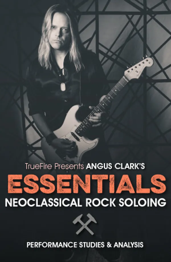 Essentials: Neoclassical Rock Soloing