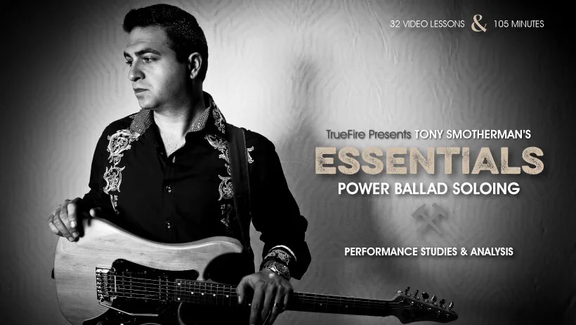 Essentials: Power Ballad Soloing