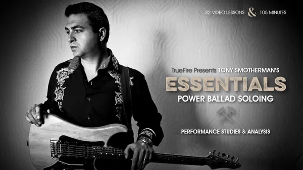Essentials: Power Ballad Soloing