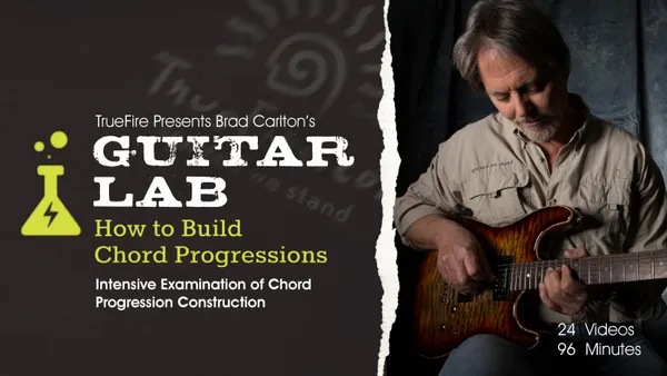 Guitar Lab: How to Build Chord Progressions