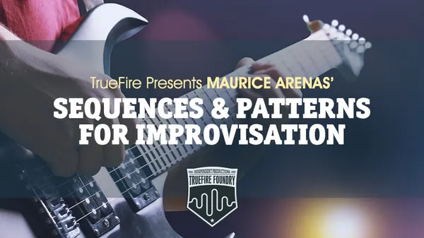 Sequences & Patterns for Improvisation