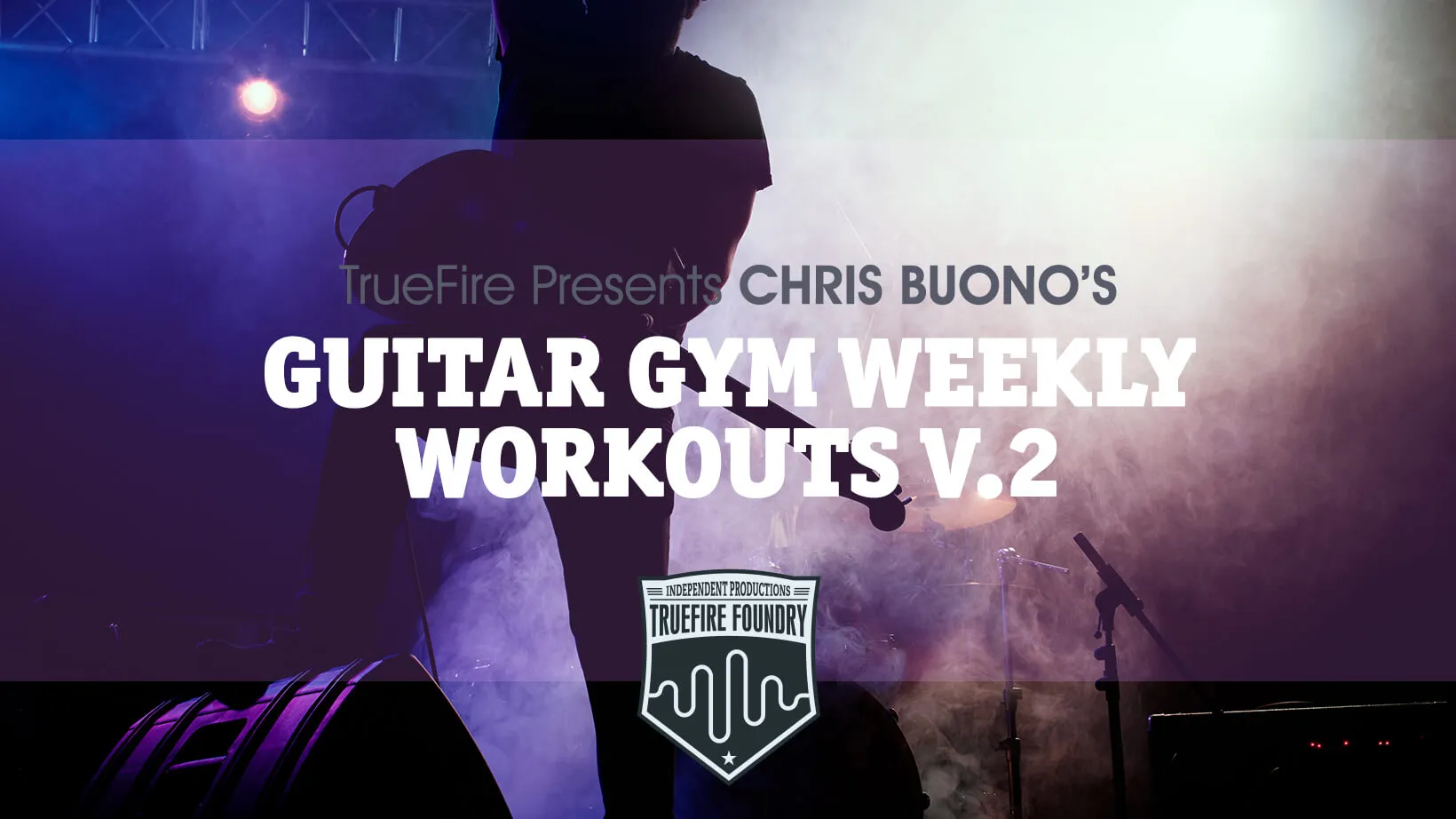 Guitar Gym Weekly Workouts: Vol. 2