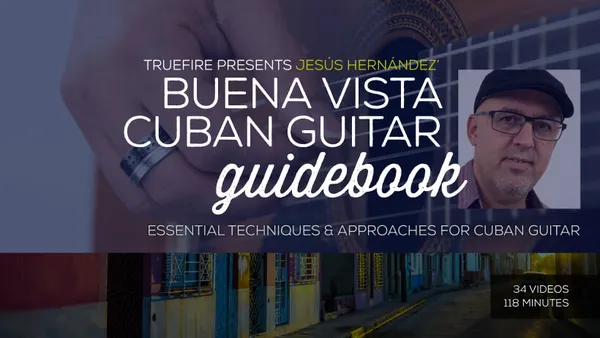 Buena Vista Cuban Guitar Guidebook