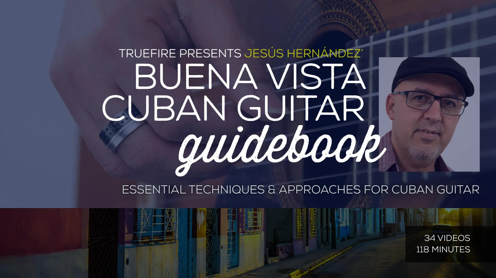 Buena Vista Cuban Guitar Guidebook