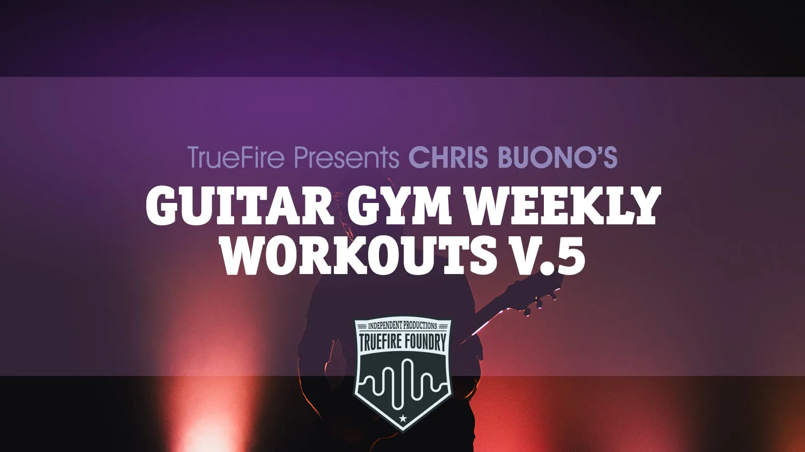 Guitar Gym Weekly Workouts: Vol. 5