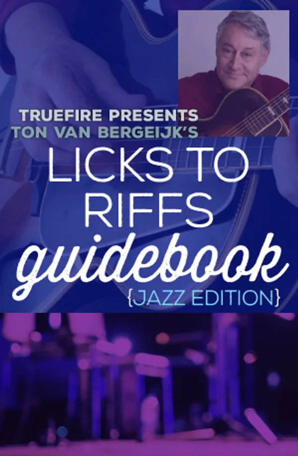 Licks to Riffs Guidebook: Jazz