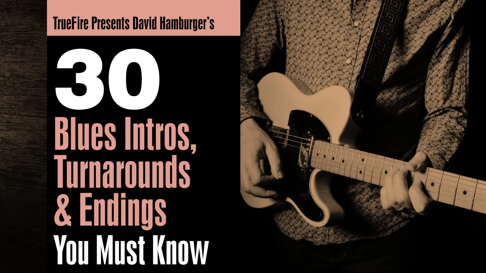 30 Blues Intros, Turnarounds, & Endings You MUST Know