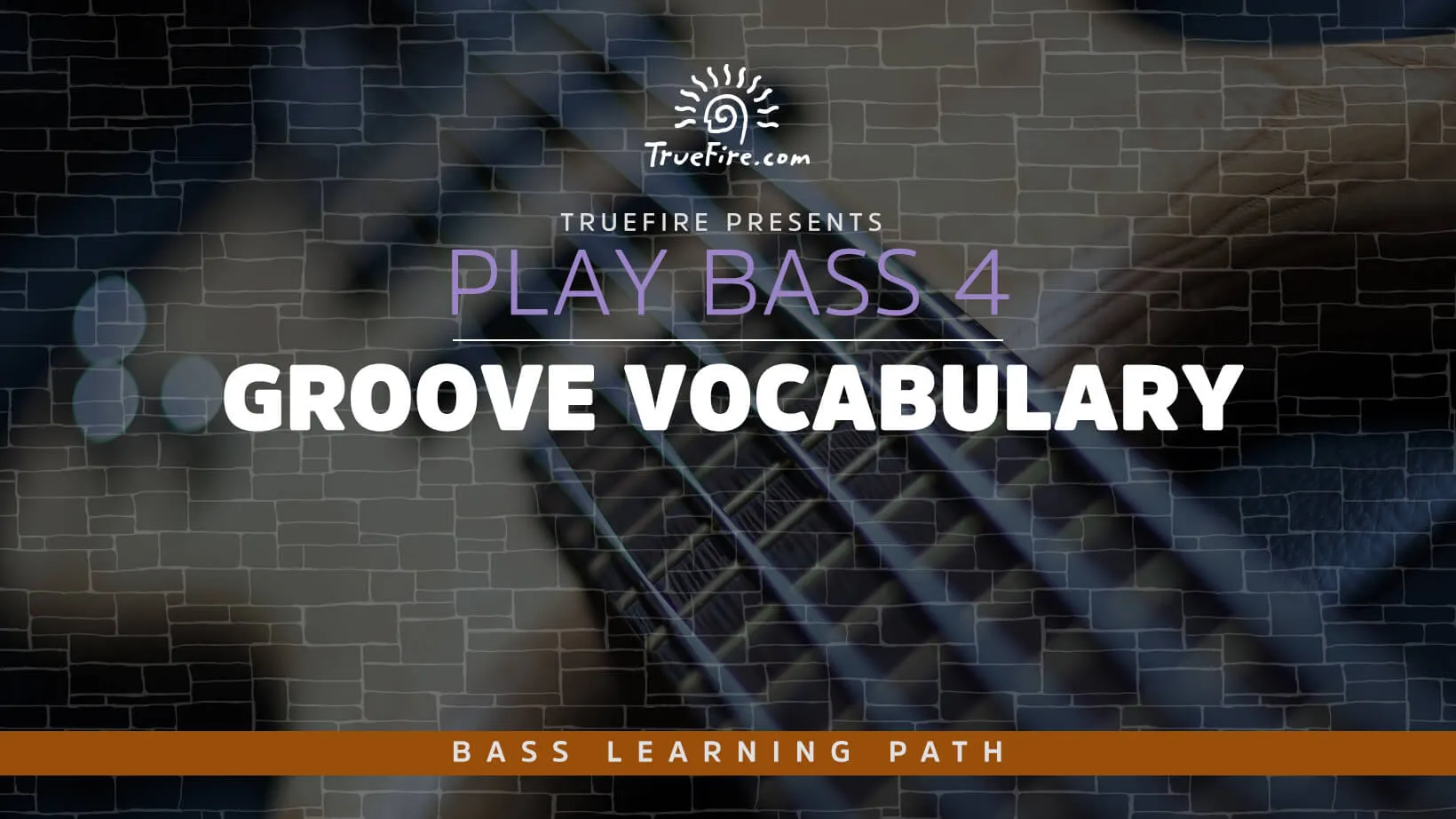 Play Bass Guitar 4: Groove Vocabulary
