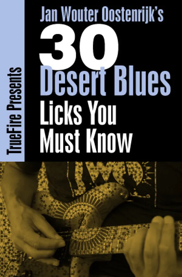 30 Desert Blues Licks You MUST Know