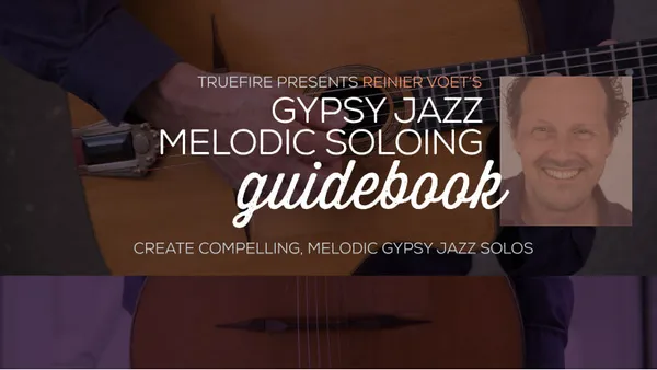 Gypsy Jazz Melodic Soloing Guidebook