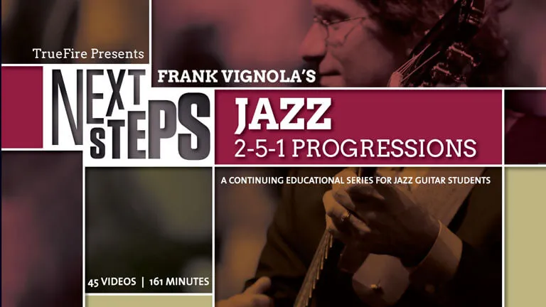 Next Steps Jazz: 2-5-1 Progressions