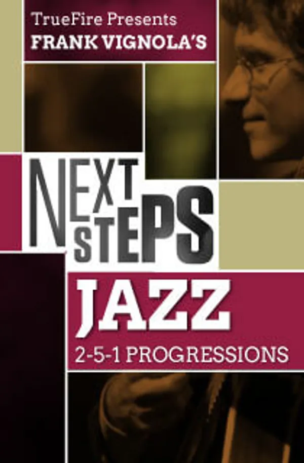 Next Steps Jazz: 2-5-1 Progressions
