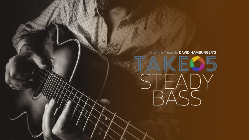 Take 5: Steady Bass