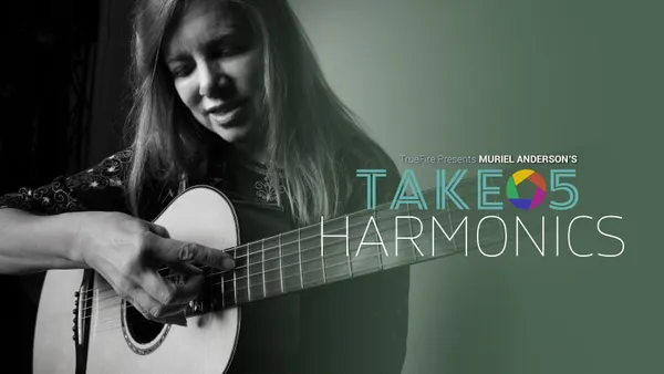 Take 5: Harmonics
