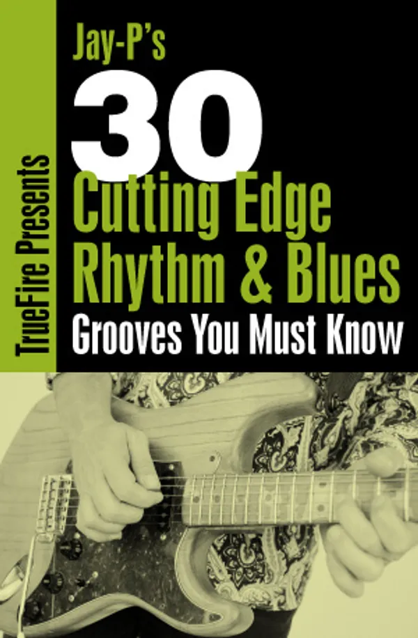 30 Cutting-Edge Rhythm & Blues Grooves You MUST Know