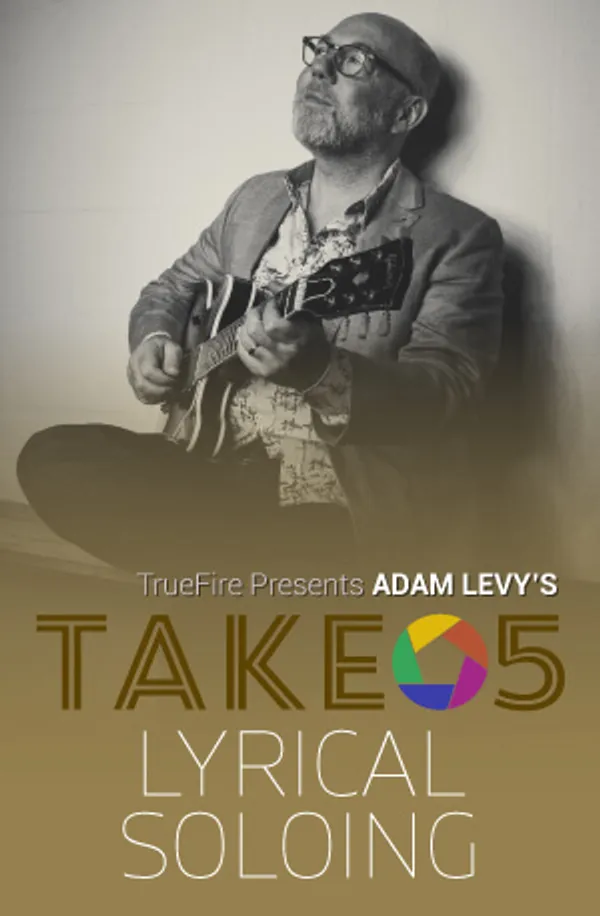 Take 5: Lyrical Soloing