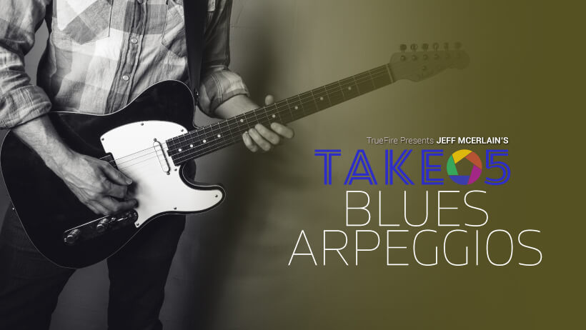 Take 5: Blues Arpeggios