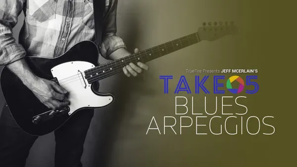 Take 5: Blues Arpeggios