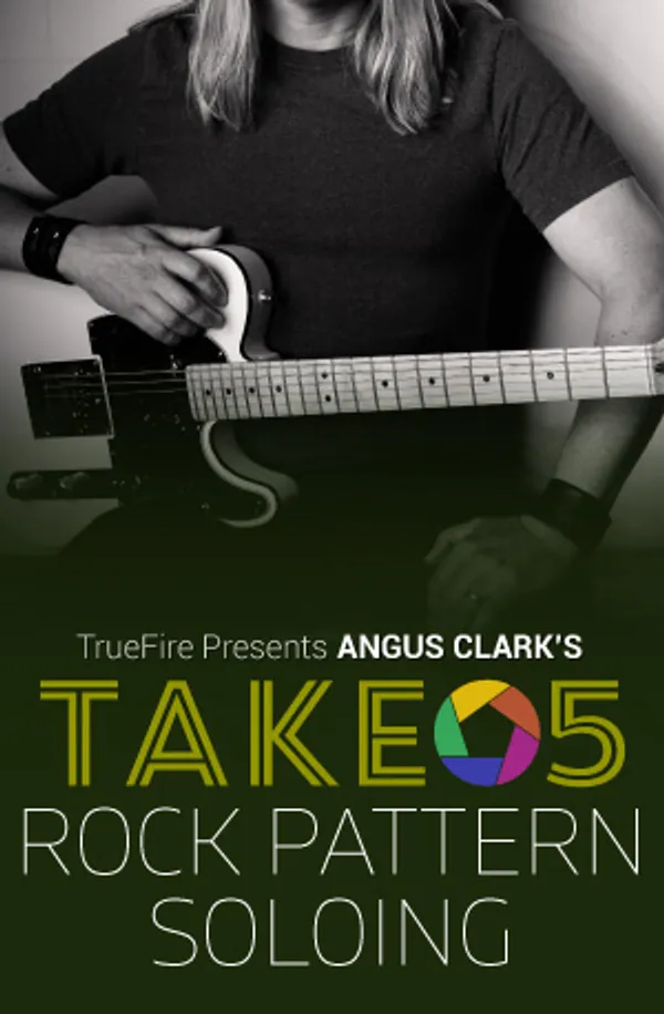 Take 5: Rock Pattern Soloing