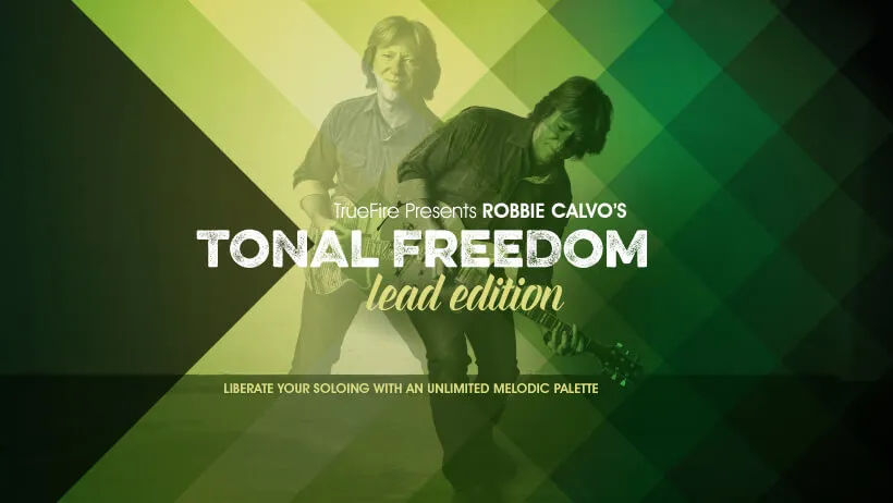 Tonal Freedom: Lead