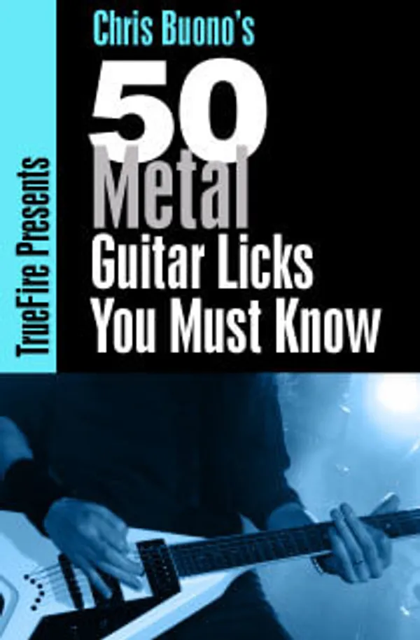 50 Metal Guitar Licks You MUST Know
