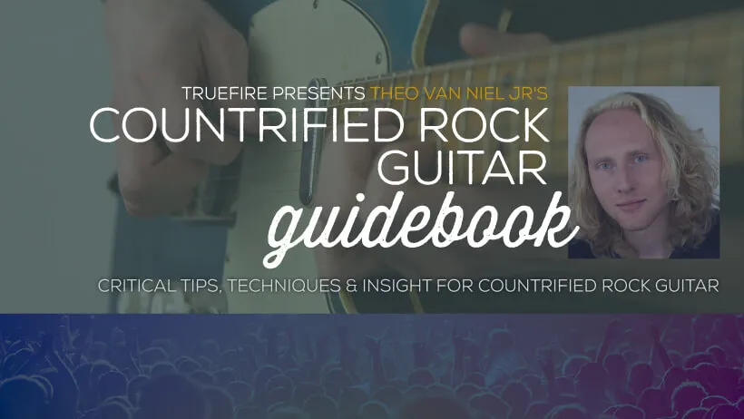 Countrified Rock Guitar Guidebook
