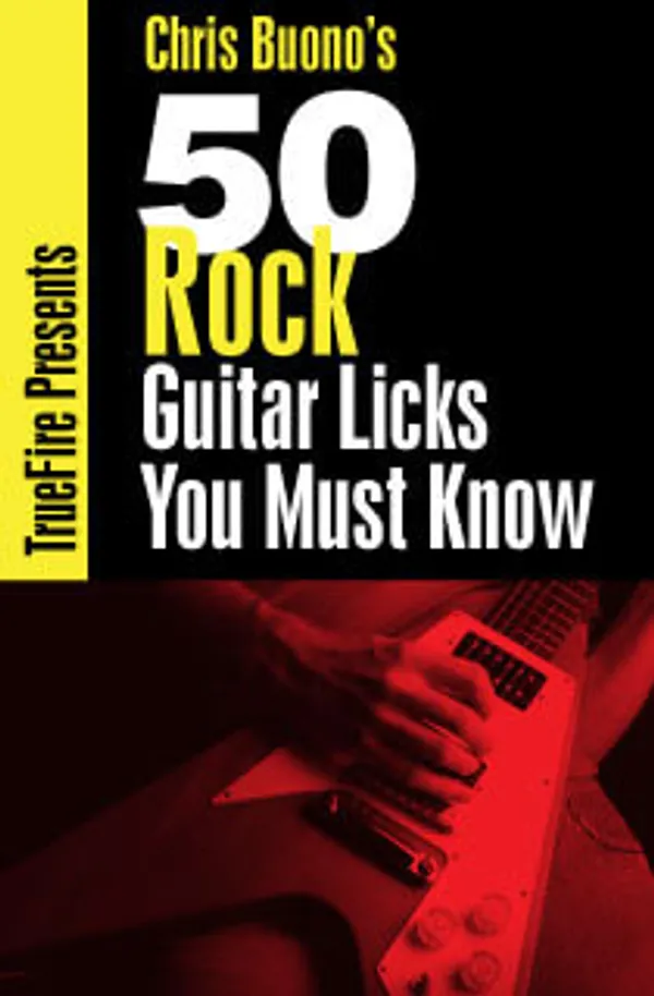 50 Rock Guitar Licks You MUST Know