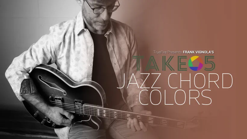 Take 5: Jazz Chord Colors