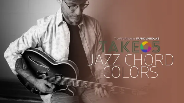 Take 5: Jazz Chord Colors