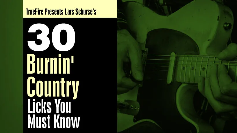 30 Burnin' Country Licks You MUST Know