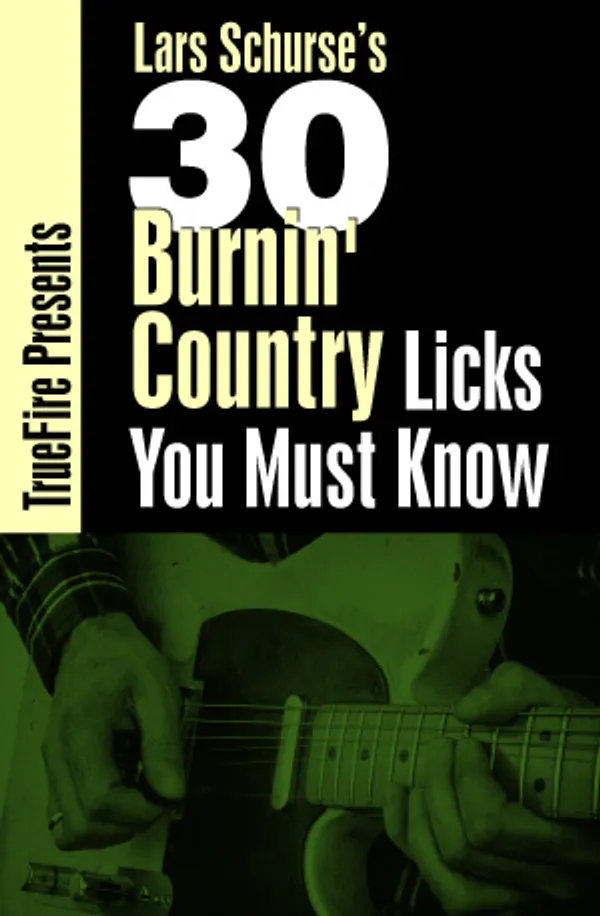 30 Burnin' Country Licks You MUST Know