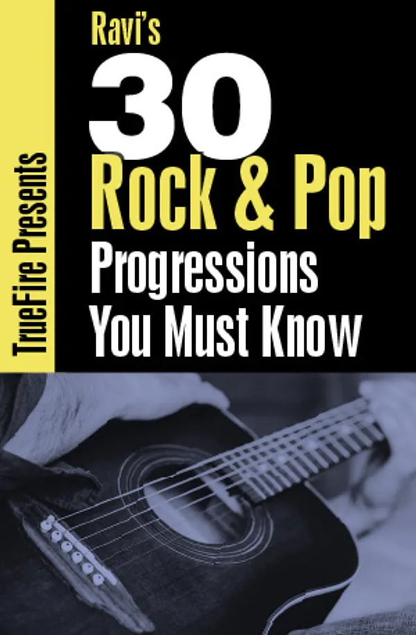 30 Rock & Pop Progressions You MUST Know